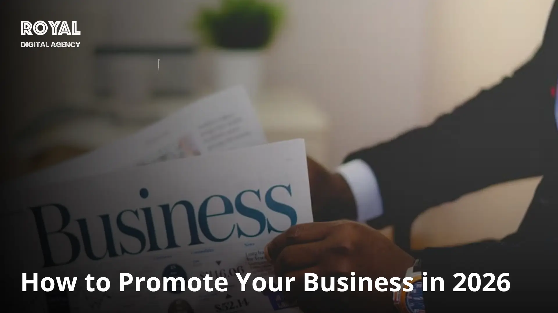 How to Promote Your Business in 2026 - RDA